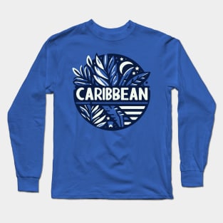 --- Caribbean --- Long Sleeve T-Shirt